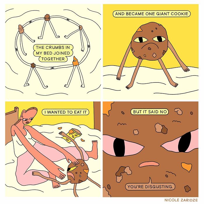 Nicole Zaridze's humorous art showing cookie crumbs forming a giant cookie that refuses to be eaten.