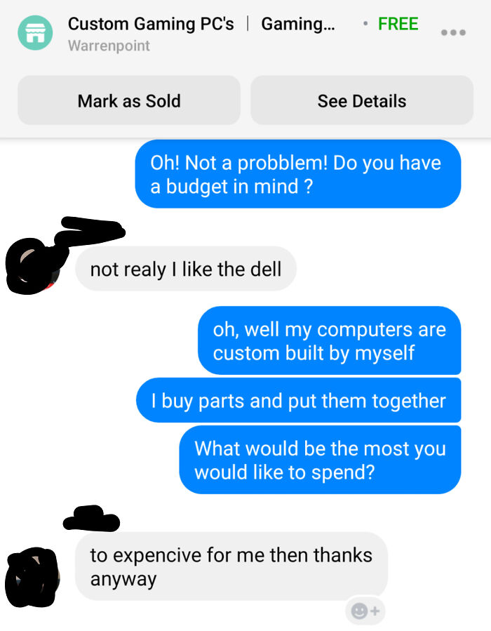 Funny interaction on Facebook Marketplace about custom gaming PCs and budget concerns.