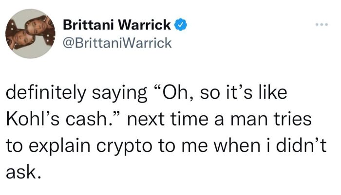 Tweet screenshot with women's humor about crypto being explained as "like Kohl’s cash."