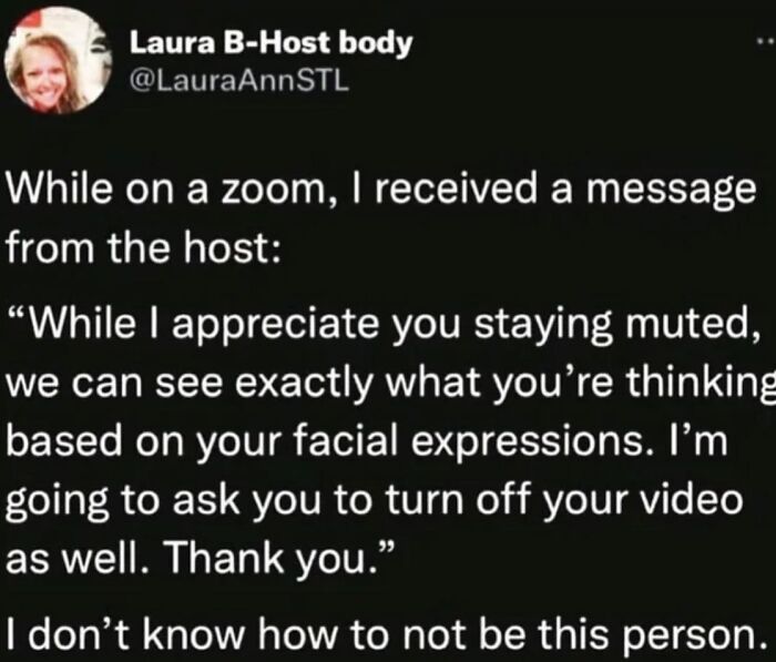 Humorous post about Zoom call facial expressions and needing to turn off the video.