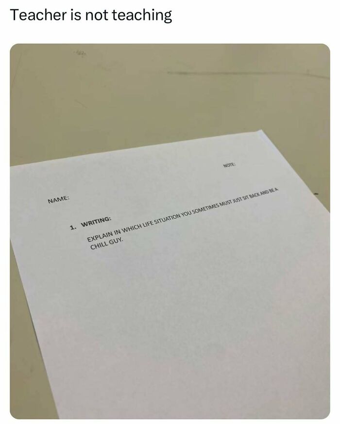 Paper with writing prompt about chilling during life situations, shared by College Confessions Memes.