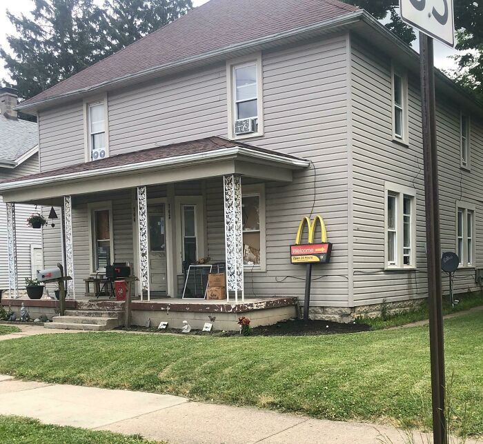 House In My Town With A Stolen McDonald's Sign In Their Yard