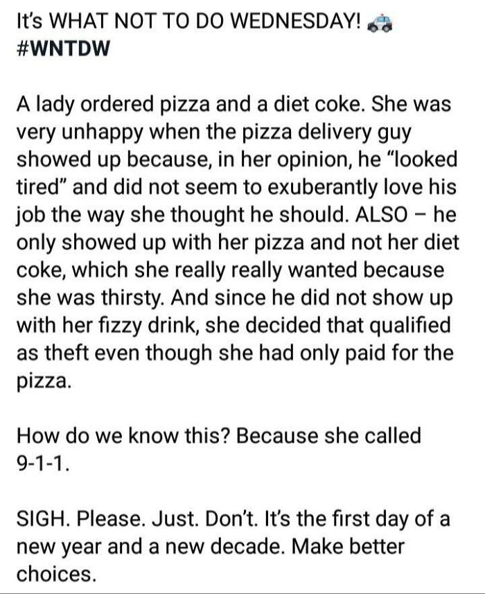 Text describing an entitled person upset about a missing drink from a pizza delivery.