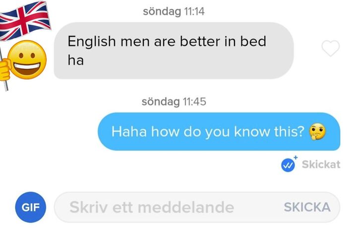Humorous Tinder post with a playful exchange about English men being better in bed, featuring emojis and witty banter.