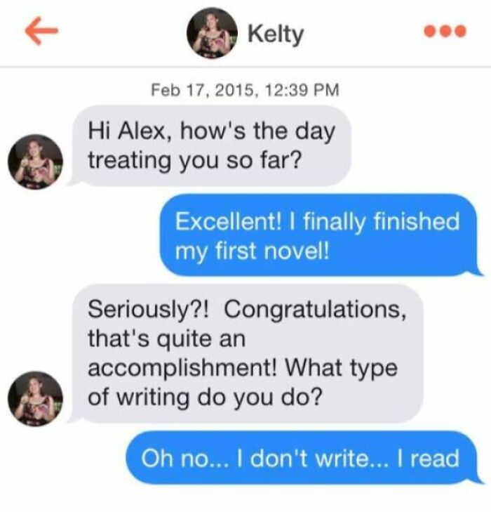 Humorous Tinder chat with a clever twist about finishing a novel by reading, not writing.