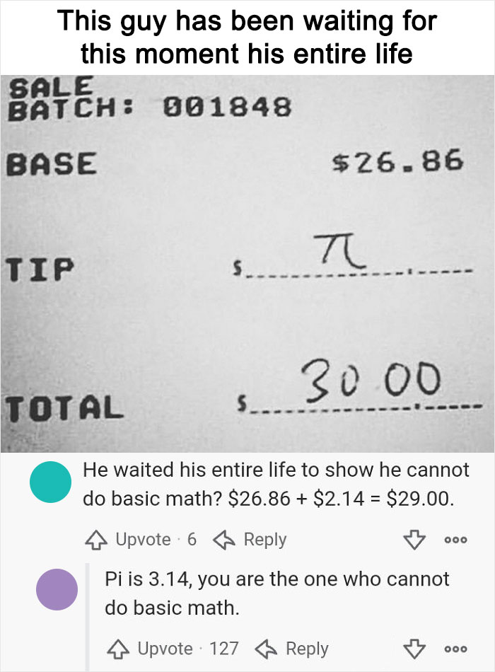 Receipt with incorrect math using pi as a tip, sparking hilariously cringe online comments on confidence gone awry.