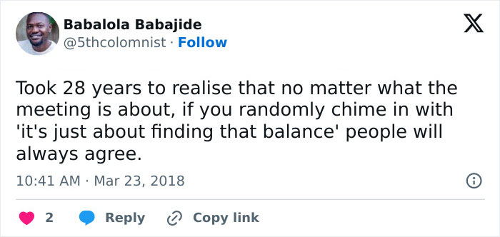 Meme about meetings, humorously suggesting saying 'it's about finding balance' to gain agreement.