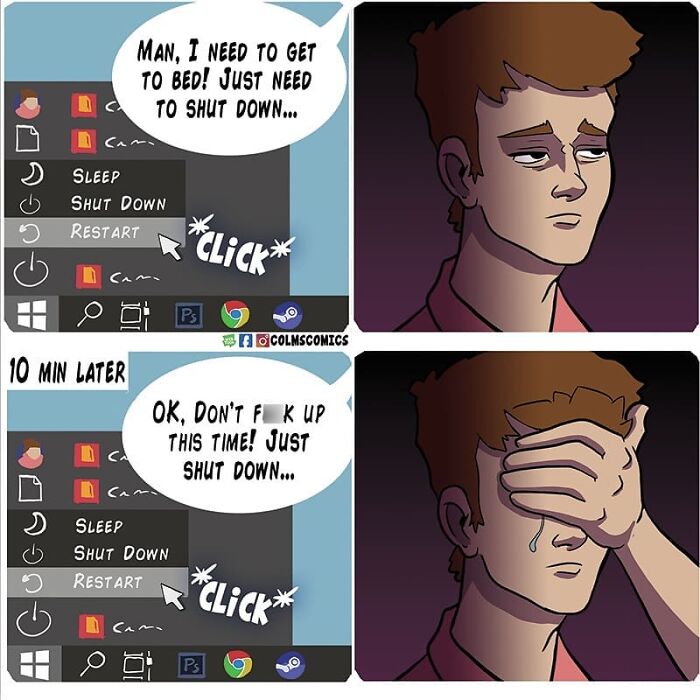 Comic of absurd situation with a character mistakenly clicking "Restart" instead of "Shut Down" on a computer.