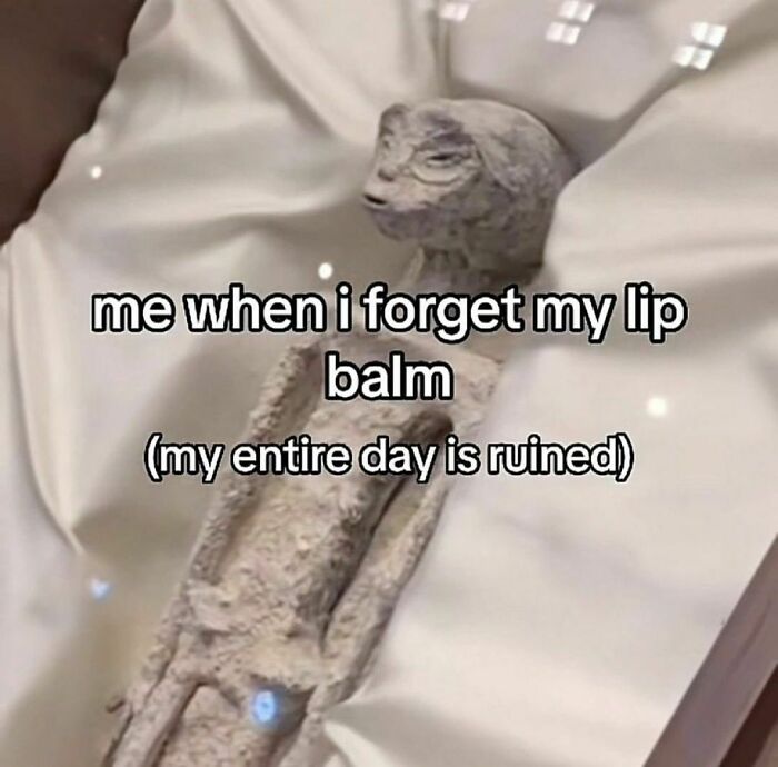 Relatable meme of an ancient figure captioned "me when I forget my lip balm (my entire day is ruined)."
