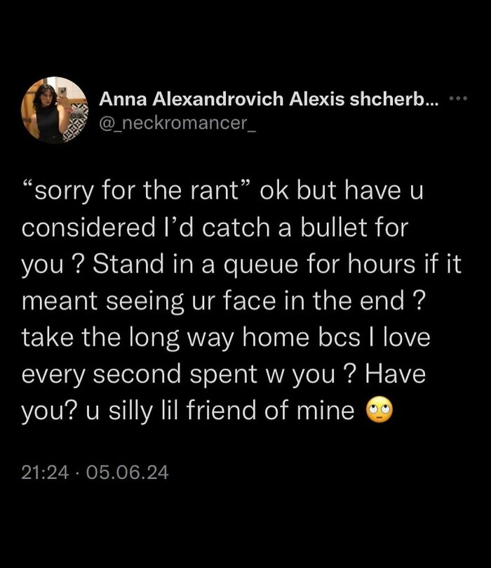 Funny meme text expressing deep friendship and devotion with a slightly humorous tone.