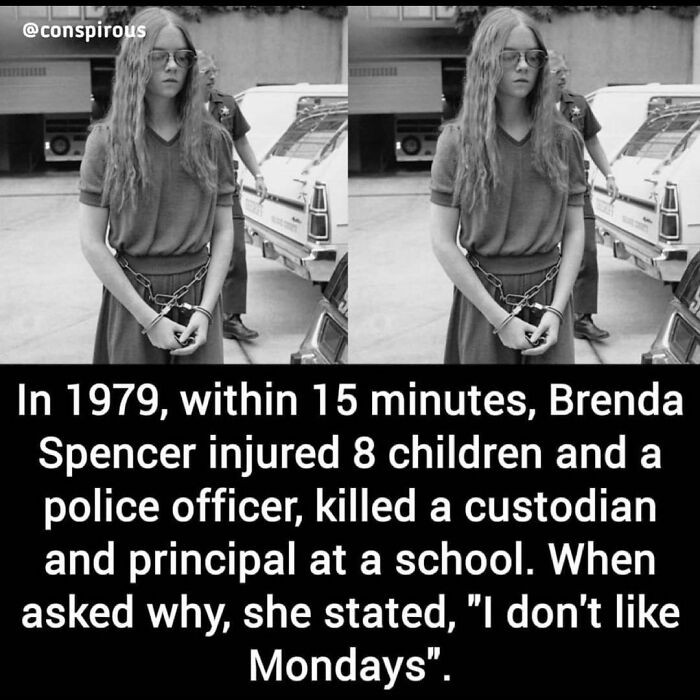 A black and white image of Brenda Spencer handcuffed, with a text overlay sharing a creepy fact about the 1979 incident.