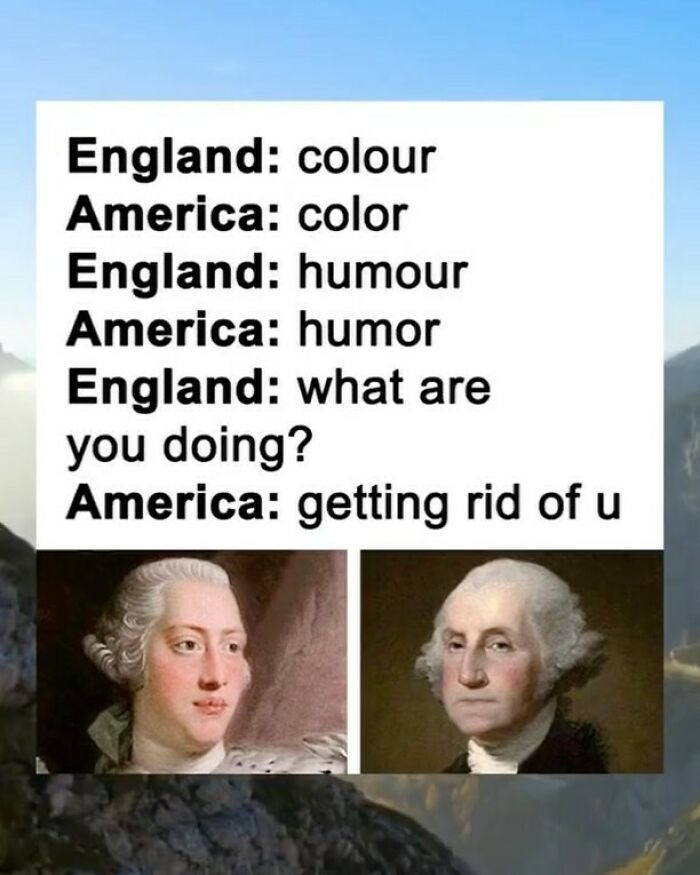 Meme comparing British and American English spelling with portraits of historical figures in humorous context.
