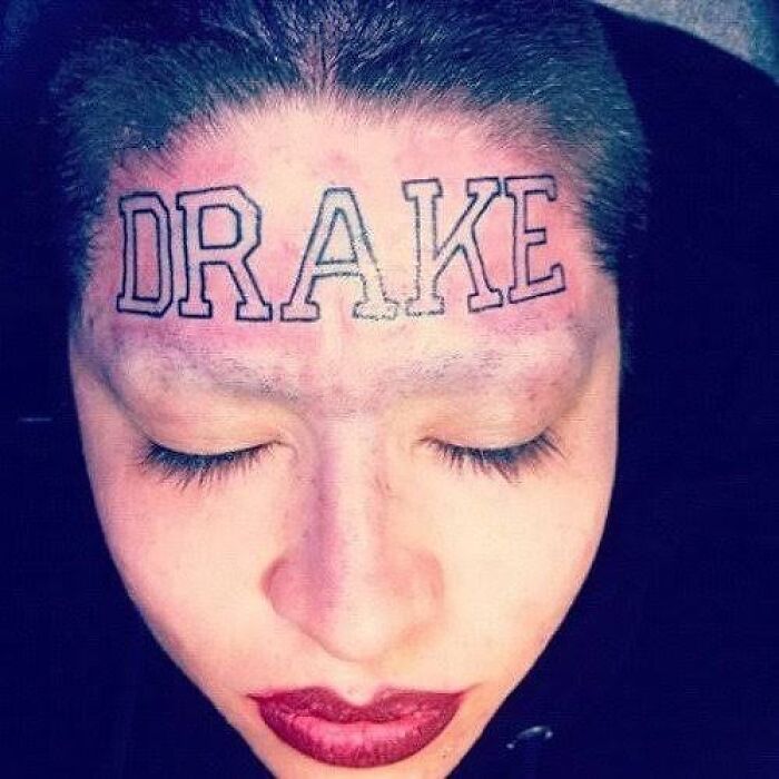 The Mystery Woman Who Tattooed Drake On Her Forehead (2011)