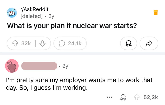 Reddit meme about working during nuclear war, with a humorous reply from a user regarding employer expectations.