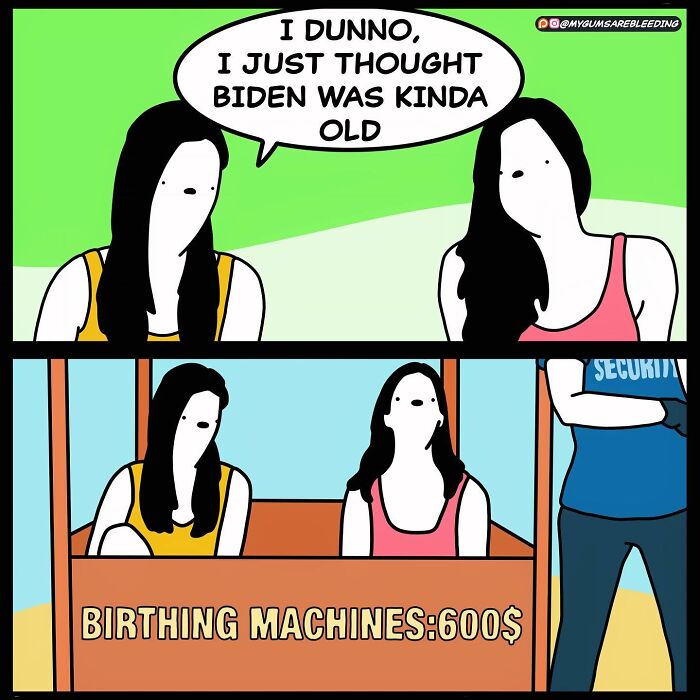 Comic by Miles Erickson showing two women with humorous dialogue about age and a surprising twist involving birthing machines.