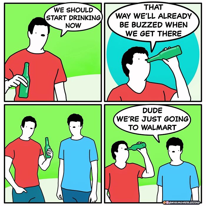 Comic strip by Miles Erickson shows a humorous twist with two characters discussing drinking before visiting Walmart.