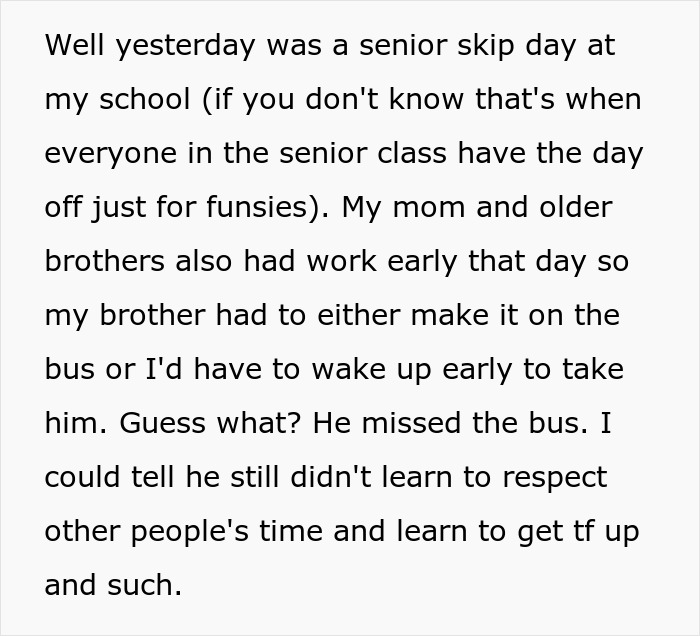 Bro&rsquo;s Chronic Lateness Affects Whole Family, Livid Sibling Decides To Do The Same To Him
