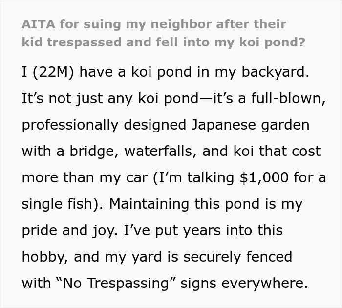 Text about a guy suing his neighbor; his koi pond is protected with "No Trespassing" signs.