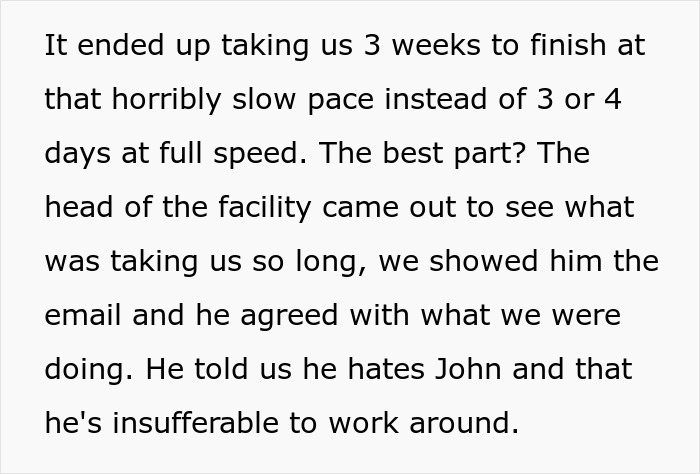 Text about working too fast and malicious compliance, describing a delayed project due to instructions. Text about working too fast and malicious compliance, describing a delayed project due to instructions.