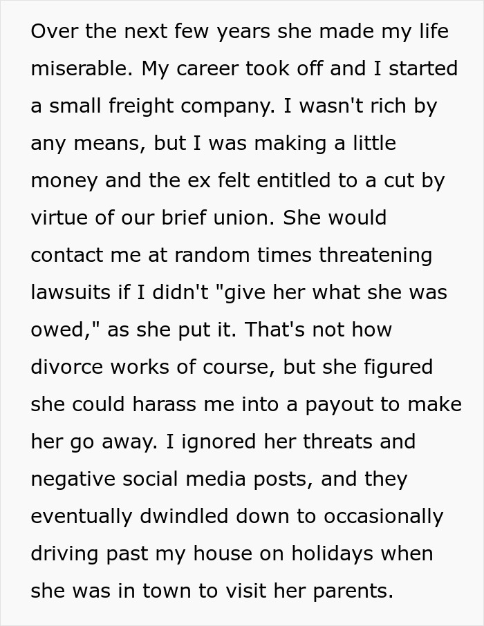 A Man&rsquo;s Ex-Wife Would Not Leave Him Alone, So He Decided To Get Revenge In A Hilarious Way