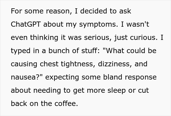 Person Vents About Their Symptoms To ChatGPT On A Whim, Ends Up Avoiding A Heart Attack Person Vents About Their Symptoms To ChatGPT On A Whim, Ends Up Avoiding A Heart Attack