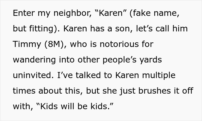 Text about a neighbor's kid frequently wandering into private yards, with a parent's dismissive response of "Kids will be kids.