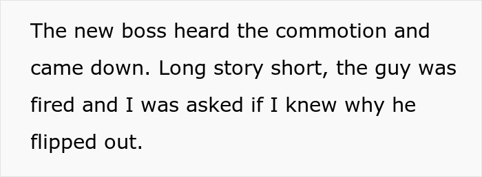 Text image discussing a boss addressing commotion and resulting employee dismissal. Text image discussing a boss addressing commotion and resulting employee dismissal.