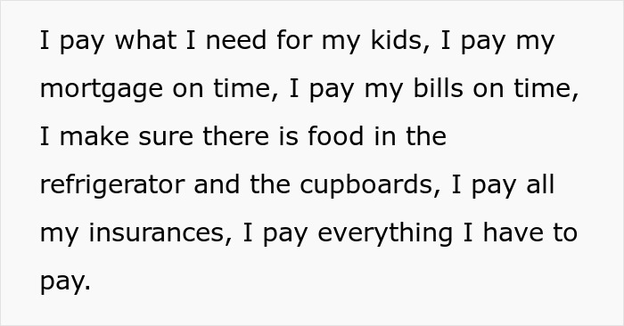 Text about husband supporting kids and finances, including bills and food expenses.