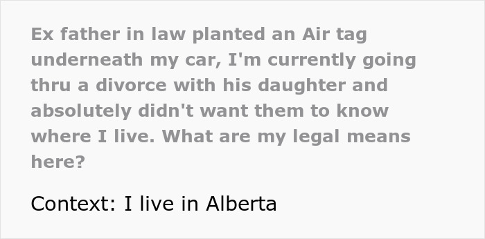 Text discussing an ex-father-in-law using an AirTag during a divorce, with context about living in Alberta. Text discussing an ex-father-in-law using an AirTag during a divorce, with context about living in Alberta.
