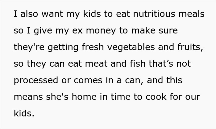 Text about husband supporting kids by giving money to ex for nutritious meals.