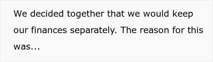 Text discussing separate financial decisions in a relationship.