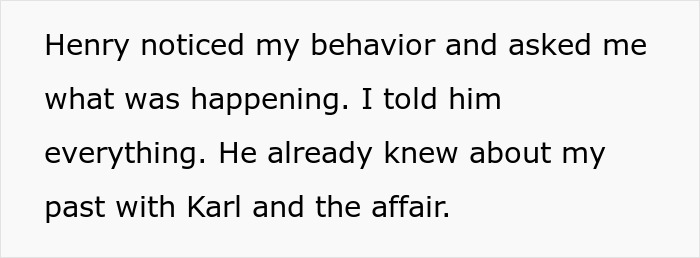 Text about a man named Henry uncovering details of a past affair involving Karl.