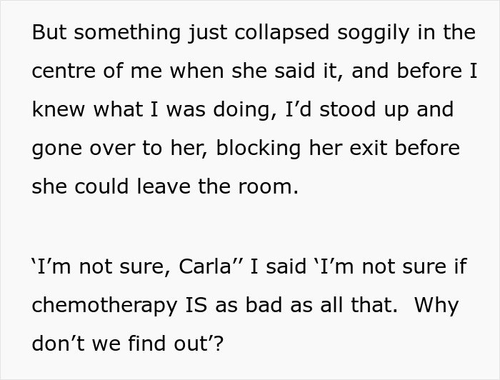 Text from an employee confronting a boss about a comment on chemotherapy. Text from an employee confronting a boss about a comment on chemotherapy.