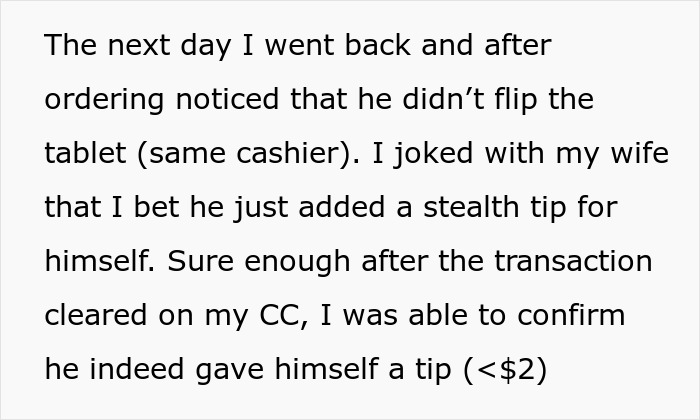 Text describing a cashier giving himself a stealth tip during a transaction, as confirmed via credit card charges.