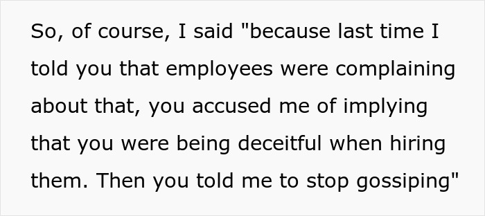 A text image discussing how input on employee complaints was met with accusations of deceit and gossip. A text image discussing how input on employee complaints was met with accusations of deceit and gossip.