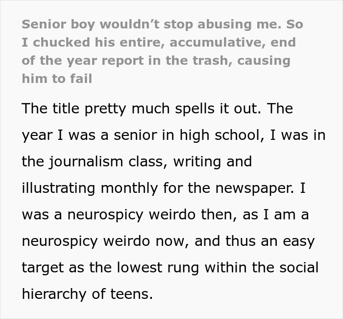 Text describing a teen's experience being picked on and taking revenge by trashing bully's final.