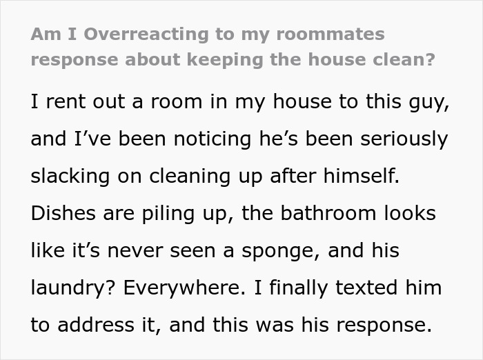 Guy Doesn’t Clean Up After Himself, Thinks Roommate Should Do It For Him, Ends Up Homeless Guy Doesn’t Clean Up After Himself, Thinks Roommate Should Do It For Him, Ends Up Homeless