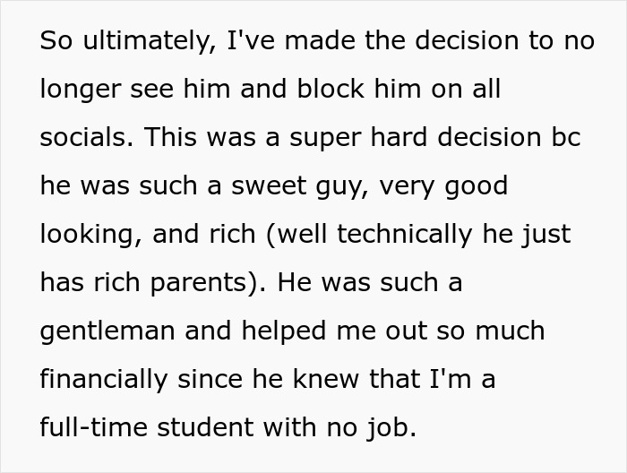Text discussing a decision to block a man described as wealthy, helpful, and kind on social media. Text discussing a decision to block a man described as wealthy, helpful, and kind on social media.