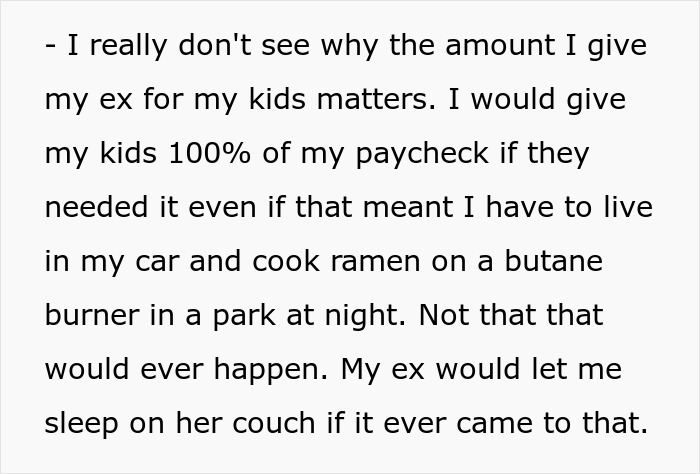 Text about husband prioritizing financial support for kids over living conditions.