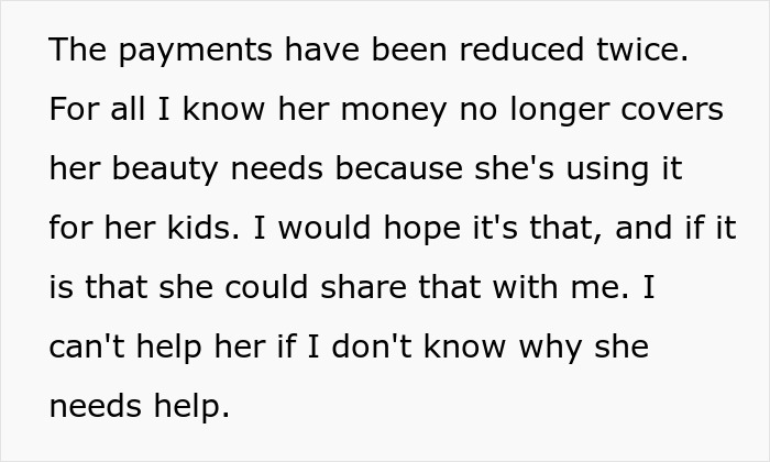 Text excerpt discussing reduced payments and questioning financial needs related to child support.