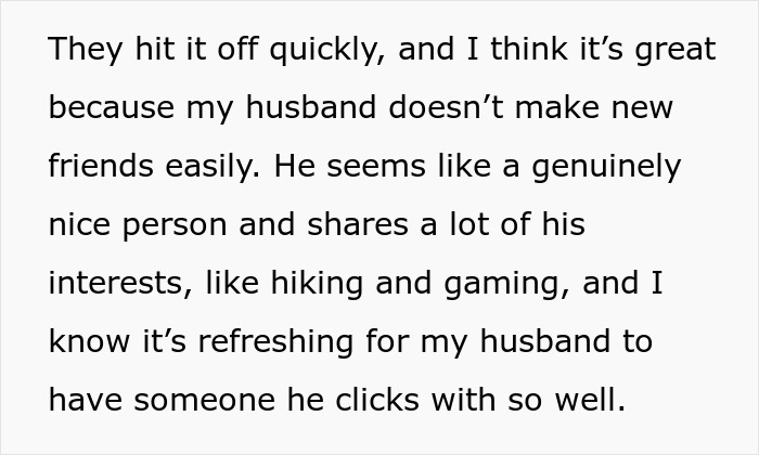 Text excerpt discussing husband's new friendship and shared interests like hiking and gaming.