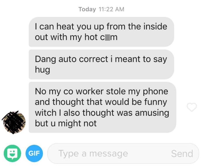 One Of My Friends Recently Got Tinder