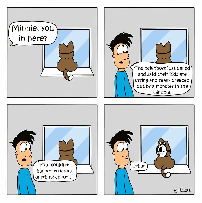 Comic of a cat in a window, owner confused by neighbors' reactions, illustrating relatable cat moments.
