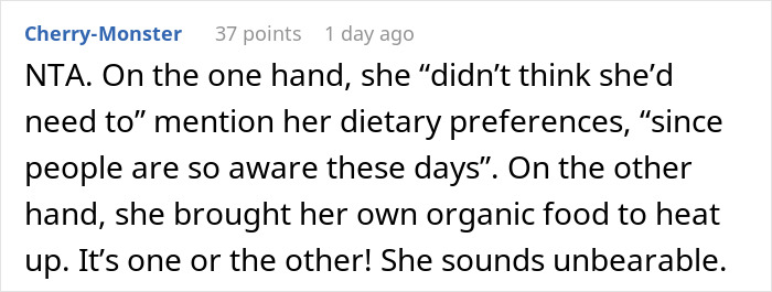 Text comment about dietary preferences and organic food in a discussion on not inviting a girlfriend to Thanksgiving. Text comment about dietary preferences and organic food in a discussion on not inviting a girlfriend to Thanksgiving.