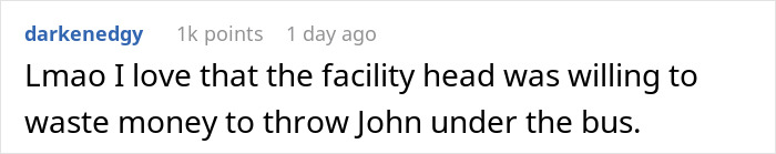 Text comment on malicious compliance about wasting money to blame John. Text comment on malicious compliance about wasting money to blame John.