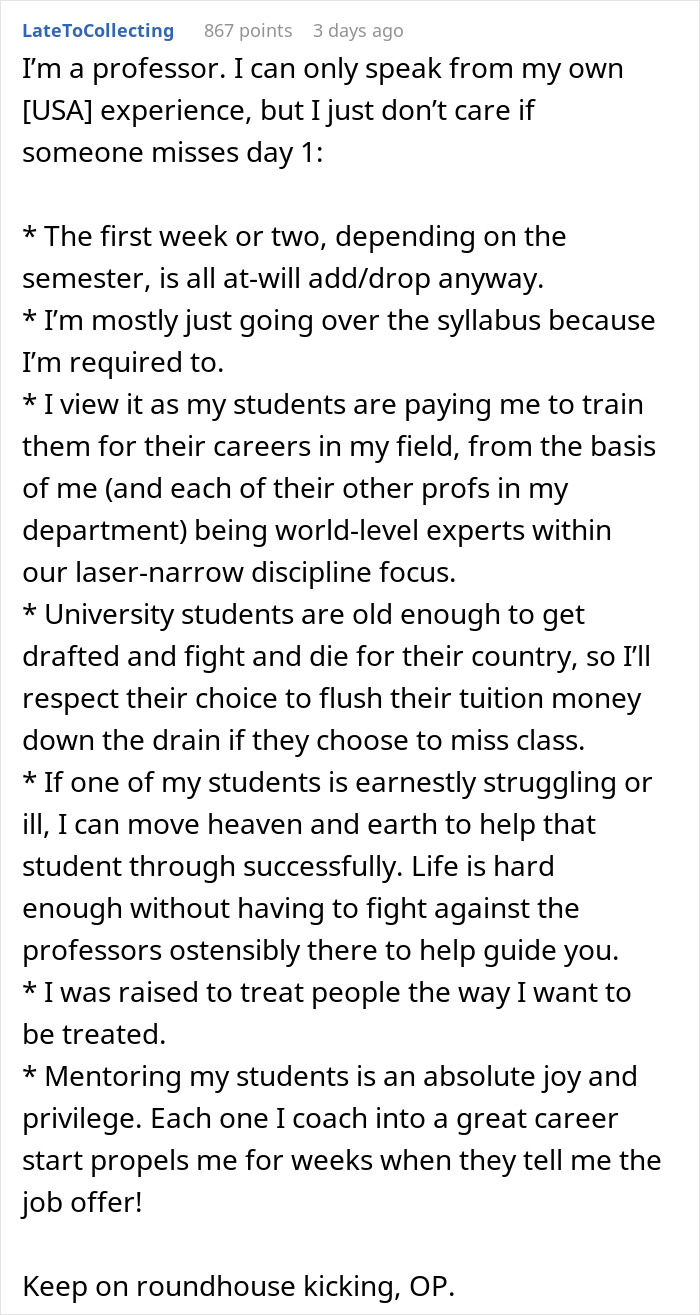 Professor comments on student attendance and mentoring philosophy.