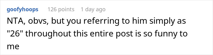 Comment humorously referring to "26" in a post about a brother charging extra fees. Comment humorously referring to "26" in a post about a brother charging extra fees.