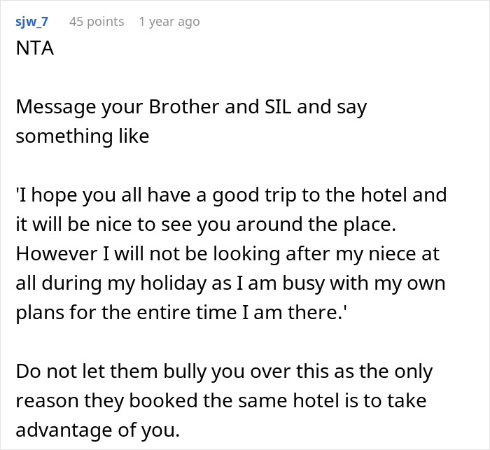 Text screenshot discussing a man's response to his brother and sister-in-law crashing his vacation. Text screenshot discussing a man's response to his brother and sister-in-law crashing his vacation.