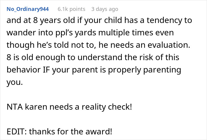 Reddit comment discussing responsibility when kids wander into neighbors' private property, mentioning parenting.