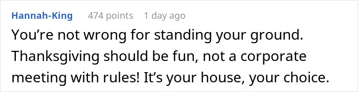 Comment supporting a woman's decision on Thanksgiving rules, emphasizing fun and personal choice. Comment supporting a woman's decision on Thanksgiving rules, emphasizing fun and personal choice.